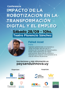 Conferencia: Impacto de la robotización en la transformación digital y el empleo @ Teatro Florencio Sánchez