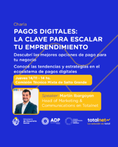 Pagos digitales: la clave para escalar tu emprendimiento @ Sala de CTM